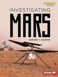 Enlarge image Cover: Investigating Mars - Lerner Publishing Group