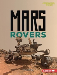 Enlarge image Cover: Mars Rovers - Lerner Publishing Group