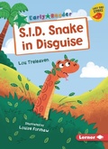 Cover: S.I.D. Snake in Disguise - Lerner Publishing Group