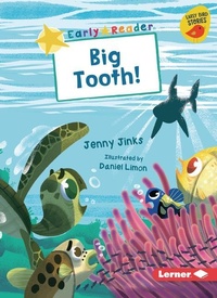 Enlarge image Cover: Big Tooth! - Lerner Publishing Group