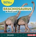 Cover: Brachiosaurus - Lerner Publishing Group
