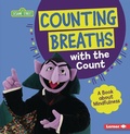 Cover: Counting Breaths with the Count - Lerner Publishing Group