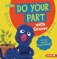 Enlarge image Cover: Do Your Part with Grover - Lerner Publishing Group