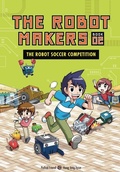 Cover: The Robot Soccer Competition - Graphic Universe