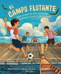 Cover: El campo flotante (The Floating Field) - Lerner Publishing Group