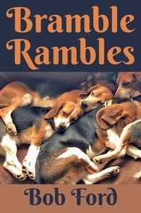 Enlarge image Cover: Bramble Rambles - Scriptoria Press