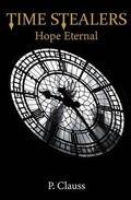 Cover: Time Stealers - P. Clauss Scriptor