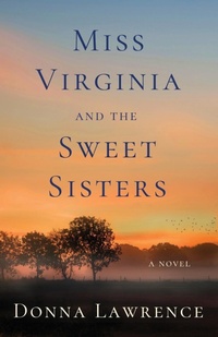 Abbildung von: Miss Virginia and the Sweet Sisters - Crescent Hill Press