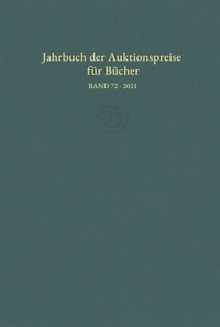Abbildung von: Jahrbuch der Auktionspreise für Bücher, Handschriften und Autographen - Hauswedell Verlag e.K.