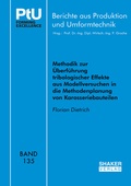 Cover: Methodik zur &Uuml;berf&uuml;hrung tribologischer Effekte aus Modellversuchen in die Methodenplanung von Karosseriebauteilen - Shaker