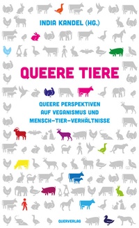 Abbildung von: Queere Tiere - Querverlag