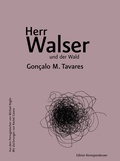 Cover: Herr Walser und der Wald - Edition Korrespondenzen