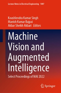 Enlarge image Cover: Machine Vision and Augmented Intelligence - Springer