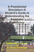Cover: A Presidential Simulation - Lulu.com