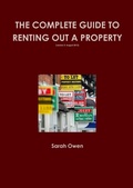 Cover: The Complete guide to renting out your property (v2 August 2013) - Lulu.com