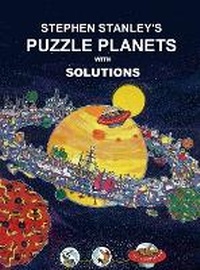 Enlarge image Cover: Stephen Stanley's Puzzle Planets with solutions - Lulu.com
