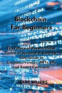 Abbildung von: Blockchain For Beginners - GR Publishing