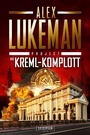 Cover: DAS KREML-KOMPLOTT (Project 11) - Luzifer-Verlag