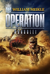 Enlarge image Cover: OPERATION MONGOLEI - Luzifer Verlag