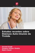 Cover: Estudos recentes sobre Doen&ccedil;as Auto-Imunes da Tir&oacute;ide - Edi&ccedil;&otilde;es Nosso Conhecimento