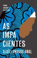 Cover: As impacientes - &Iacute;m&atilde; Editorial