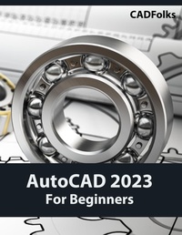 Abbildung von: AutoCAD 2023 For Beginners (Colored) - Kishore