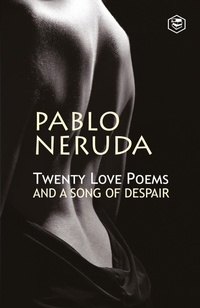 Abbildung von: Twenty Love Poems and a Song of Despair - Sanage Publishing House LLP