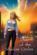 Cover: Dawn of the Shadow Circles - Ragged Edge