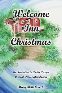 Abbildung von: Welcome Inn Christmas - Christian Faith Publishing, Inc.
