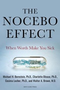 Cover: The Nocebo Effect - Mayo Clinic Press