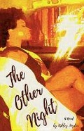 Cover: The Other Night - R. R. Bowker