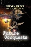 Cover: Future Conquests - San-del Writers LLC