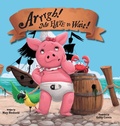 Cover: Arrrgh! Me Hate To Wait! - Starlight Books