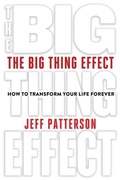 Cover: The Big Thing Effect - Aspen Success Press