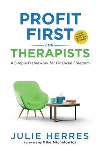 Abbildung von: Profit First for Therapists - GreenOak Press