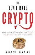 Cover: The Devil Made Crypto - Laflin Hill Press