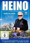 Cover: Heino goes Klassik-Live-Das Schlosskonzert in - MCP Sound & Media GmbH / A-&Ouml;tztal-Bahnhof