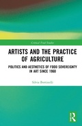 Cover: Artists and the Practice of Agriculture - Routledge