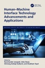 Cover: Human-Machine Interface Technology Advancements and Applications - CRC Press