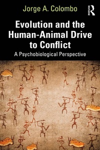 Bild: Evolution and the Human-Animal Drive to Conflict - Routledge