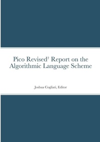 Abbildung von: Pico Revised7 Report on the Algorithmic Language Scheme - Lulu.com