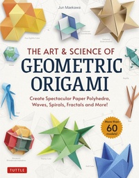 Abbildung von: Art & Science of Geometric Origami - Tuttle Publishing