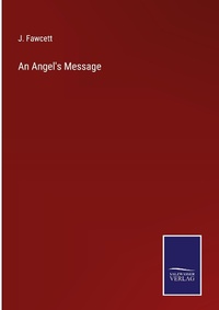 Enlarge image Cover: An Angel's Message - Outlook