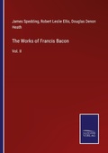 Cover: The Works of Francis Bacon - Outlook
