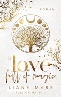 Cover: A love full of magic - BoD - Books on Demand