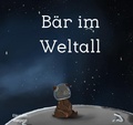 Cover: B&auml;r im Weltall - epubli