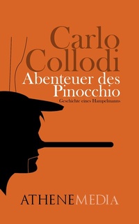 Abbildung von: Abenteuer des Pinocchio - AtheneMedia-Verlag