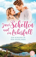 Cover: Zwei Schotten und ein Liebesfall - dp DIGITAL PUBLISHERS GmbH