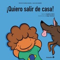 Cover: &iexcl;Quiero salir de casa! - Editorial Octaedro, S.L.