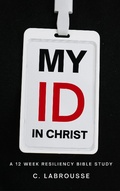 Cover: My ID in Christ (building a resilient ministry, #1) - building a resilient ministry